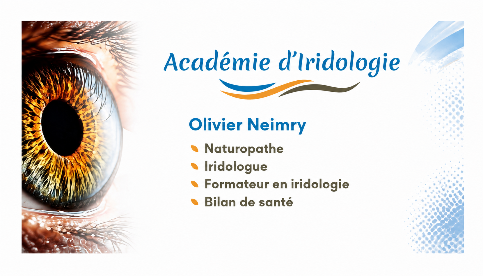 Iridologie - bilan de santé